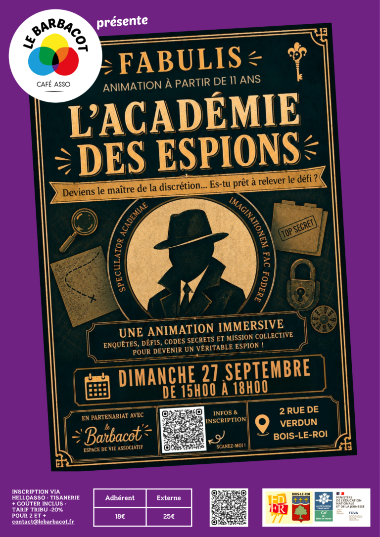 L&rsquo;académie des espions !